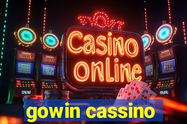 gowin cassino